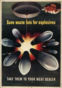 Save Waste Fats For Explosives