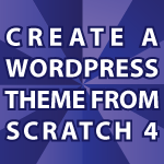 Create a WordPress Theme 4