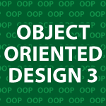 Object Oriented Design 3