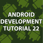 Android Development 22