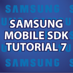 Samsung Mobile SDK Tutorial