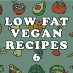 Low Fat Vegan Recipes 6