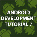 Android Development Tutorial 7