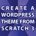 Create a WordPress Theme 3