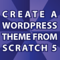 Create a WordPress Theme 5