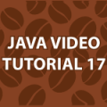 Java Video Tutorial 17