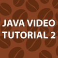 Java Video Tutorial 2