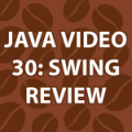 Java Video Tutorial 30