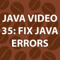 Java Video Tutorial 35