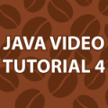 Java Video Tutorial 4