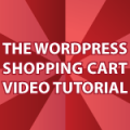 WordPress Shopping Cart Tutorial