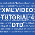 XML Video Tutorial 4